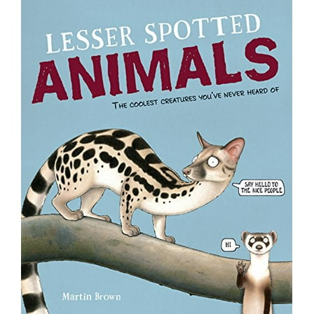 Pre-Owned Lesser Spotted Animals (Hardcover) 133808934X 9781338089349