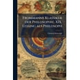 thumbnail image 1 of Frommanns Klassiker der Philosophie, XIX. Lessing als Philosoph (Paperback), 1 of 1