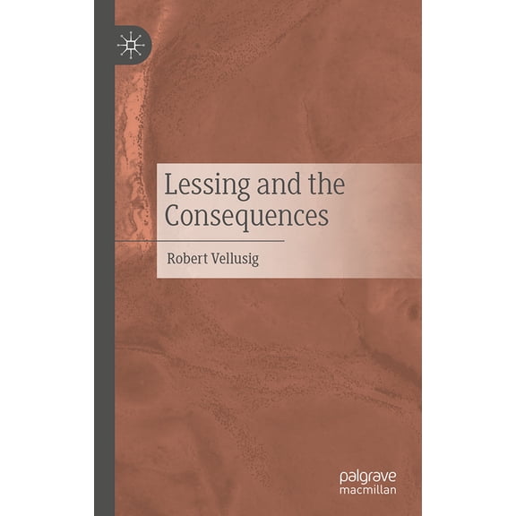 Lessing and the Consequences, (Hardcover)