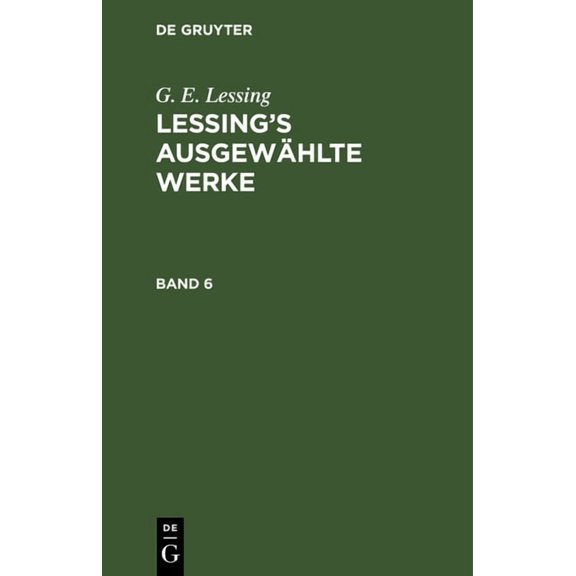 Lessing's ausgewhlte Werke, (Hardcover)