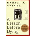 thumbnail image 1 of Pre-Owned A Lesson Before Dying (Vintage Contemporaries) (Paperback) 0679741666 9780679741664, 1 of 1