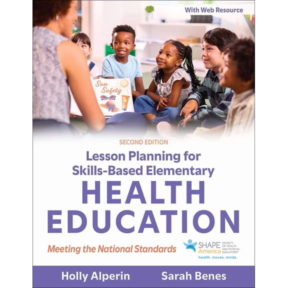 Lesson Planning for Skills-Based Elementary Health Education, (Paperback)