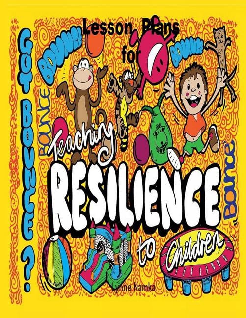 Lesson Plans For Teaching Resilience to Children (Paperback) - Walmart.com