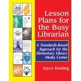 thumbnail image 1 of Pre-Owned Lesson Plans for the Busy Librarian: A Standards-Based Approach for the Elementary Library Media Center (Paperback) 156308869X 9781563088698, 1 of 1