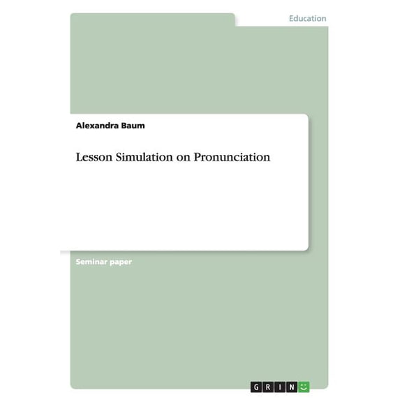 Lesson Simulation on Pronunciation