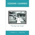 thumbnail image 1 of Lessons I Learned: "The Way I See Things" (Paperback), 1 of 1