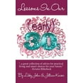 thumbnail image 1 of Lessons In Our (early) 30s (Paperback), 1 of 1