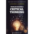 thumbnail image 1 of Lessons Learned: Problem Solving & Critical Thinking: Problem Solving, (Paperback), 1 of 1