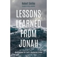 thumbnail image 1 of Lessons Learned from Jonah: Meditations on God's Restoring Grace, (Paperback), 1 of 1