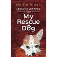 thumbnail image 1 of Pre-Owned Lessons Learned from My Rescue Dog Paperback, 1 of 1