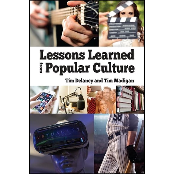 Lessons Learned from Popular Culture (Paperback)