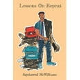thumbnail image 1 of Lessons On Repeat (Paperback), 1 of 1