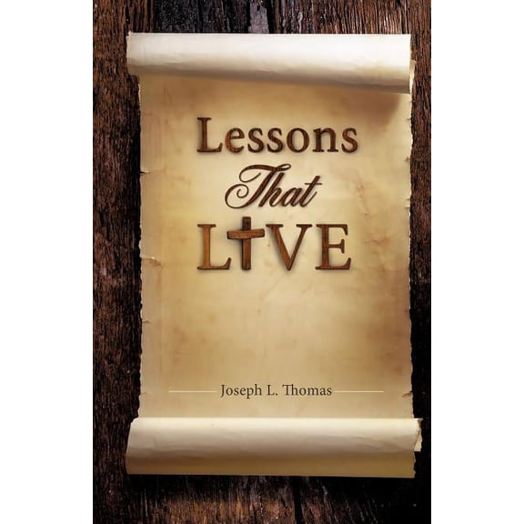 Lessons That Live, (Paperback)