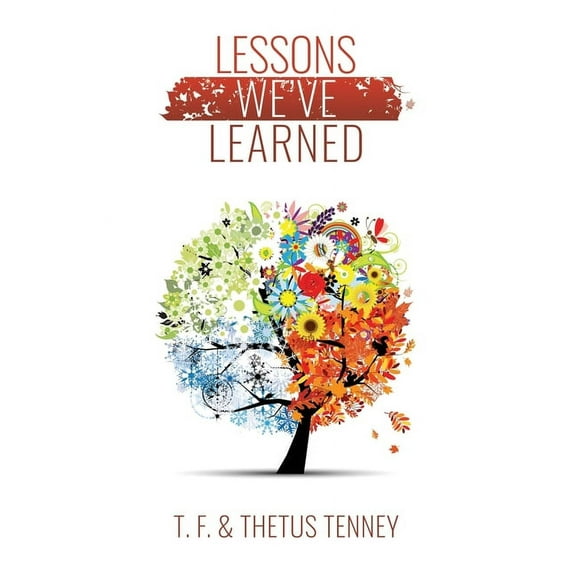 Lessons We've Learned (Paperback)