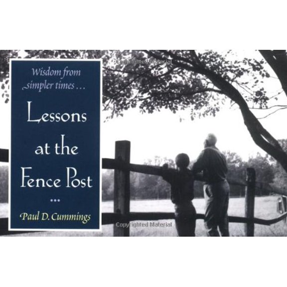 Pre-Owned Lessons at the Fence Post, 9780345432872, 0345432878, Paperback,