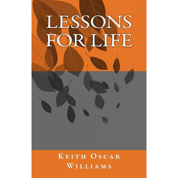 Lessons for Life, (Paperback)