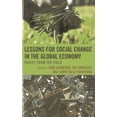 thumbnail image 1 of Lessons for Social Change in the Global Economy : Voices from the Field (Paperback), 1 of 1