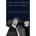 thumbnail image 1 of Pre-Owned Lessons for the Little Boy: A Man's Conversation with His Younger Self Paperback, 1 of 1