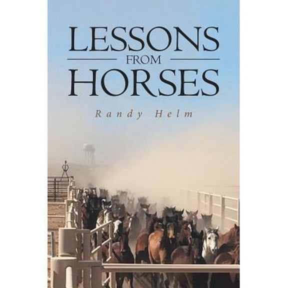 Lessons from Horses (Paperback)