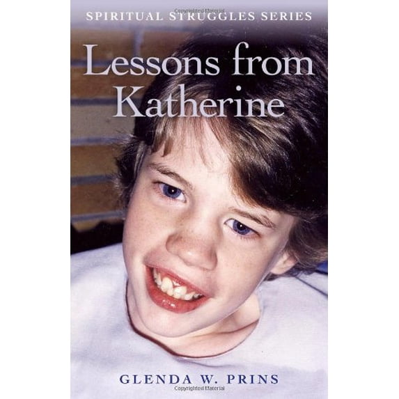 Pre-Owned Lessons from Katherine: Spiritual Struggles Series (Paperback) 1780994516 9781780994512