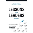 thumbnail image 1 of Lessons from Leaders Lessons from Leaders Volume 1: Practical Lessons for a Lifetime of Leadership, Book 1, (Paperback), 1 of 1