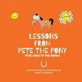 thumbnail image 1 of Lessons from Pete the Pony, Pete goes to the Rodeo, (Paperback), 1 of 1