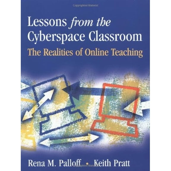 Pre-Owned Lessons from Cyberspace Classroom (Paperback) 0787955191 9780787955199