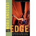 thumbnail image 1 of Lessons from the Edge: Extreme Athletes Show You How to Take on High Risk and Succeed, (Paperback), 1 of 1