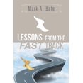 thumbnail image 1 of Lessons from the Fast Track : 7 Lessons for Navigating Your Career, 1 of 1