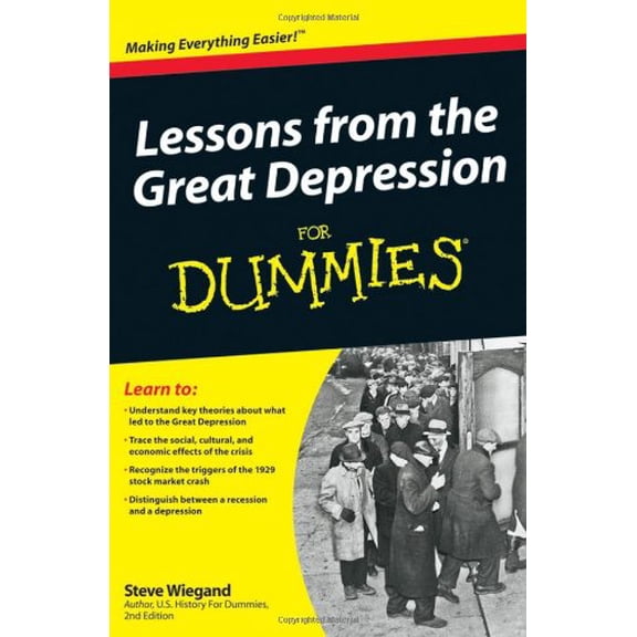 Pre-Owned Lessons from the Great Depression For Dummies (Paperback) 0470487488 9780470487488