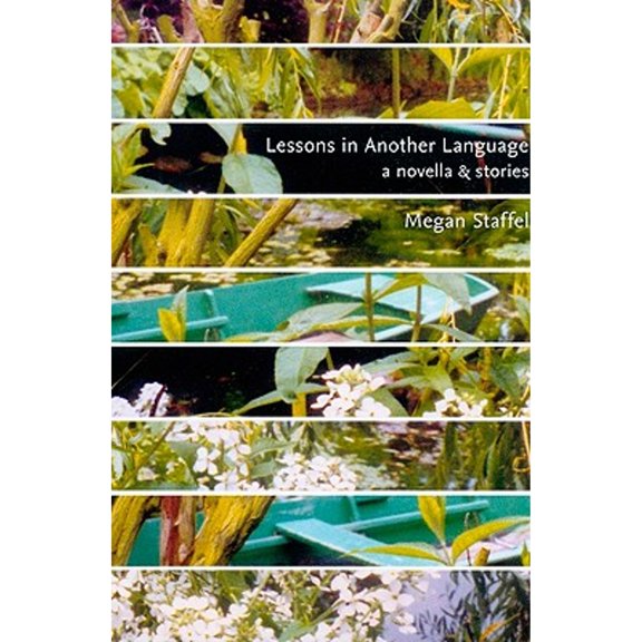 Pre-Owned Lessons in Another Language: A Novella and Stories (Paperback) 1935536001 9781935536000