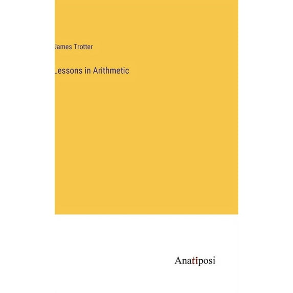 Lessons in Arithmetic (Hardcover)