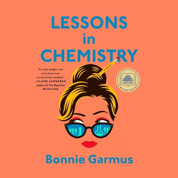 Lessons in Chemistry : A Novel (CD-Audio)