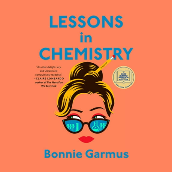 Pre-Owned Lessons in Chemistry (Audiobook) by Bonnie Garmus, Miranda Raison, Pandora Sykes