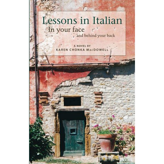 Lessons in Italian: In Your Face and Behind Your Back, (Paperback)