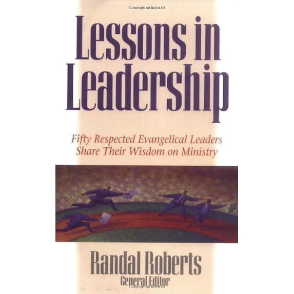Pre-Owned Lessons in Leadership (Paperback) 0825436303 9780825436307