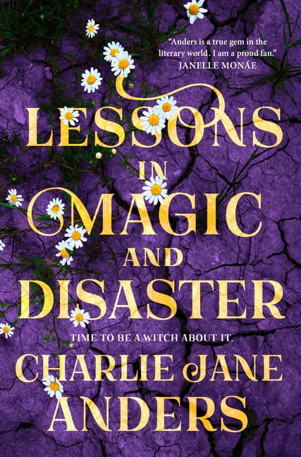 Lessons in Magic and Disaster, (Paperback)