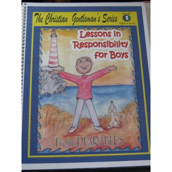 Lessons in Responsibility for Boys : Level One