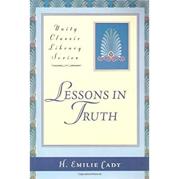 Pre-Owned Lessons in Truth (Paperback) 0871593033 9780871593030