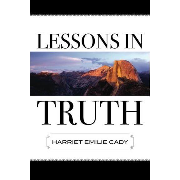 Pre-Owned Lessons in Truth (Paperback) 1619491222 9781619491229