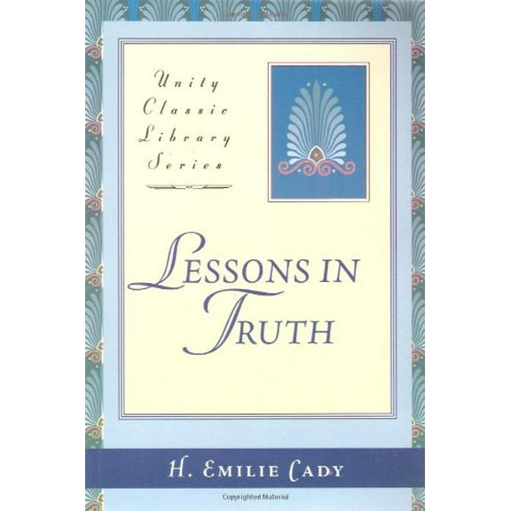 Pre-Owned Lessons in Truth (Paperback) 0871593033 9780871593030