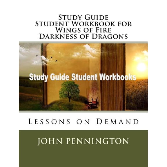 Lessons on Demand: Study Guide Student Workbook for Wings of Fire Darkness of Dragons : Lessons on Demand (Paperback)