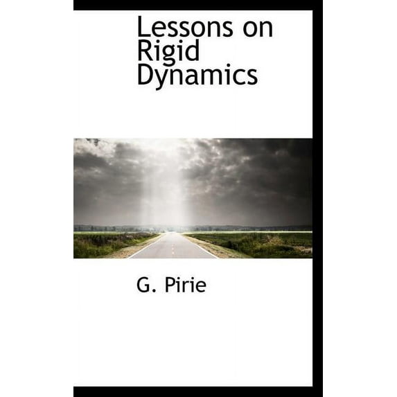 Lessons on Rigid Dynamics (Hardcover)