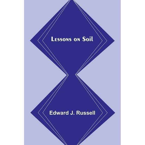 Lessons on Soil, (Paperback)