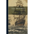 thumbnail image 1 of Lest We Forget: The Centennial Celebration (Hardcover), 1 of 1