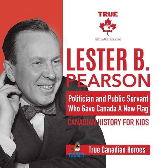 Lester B Pearson Politician And Public Servant Who Gave Canada A New lester-b-pearson-politician-and-public-servant-who-gave-canada-a-new