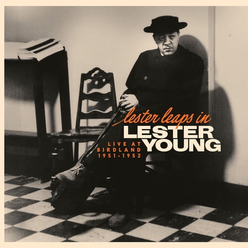 Lester Young Lester Leaps In / Live At Birdland 1951-1952 LP