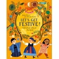 thumbnail image 1 of Let's Get Festive!: Celebrations Around the World, (Hardcover), 1 of 1