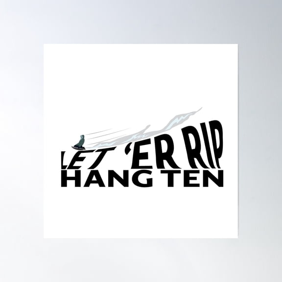 Let'Er Rip Poster Wall Art, Modern Wall Decor, 30x30 UNFRAMED