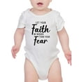 thumbnail image 1 of Let Faith Be Bigger Than Fear Bodysuit Infant -Smartprints Designs,  Newborn, 1 of 4